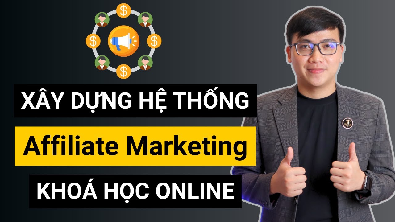 Xây Dựng Hệ Thống Affiliate Marketing Hàng Nghìn Người Bán Hàng Cho Bạn